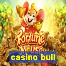 casino bull