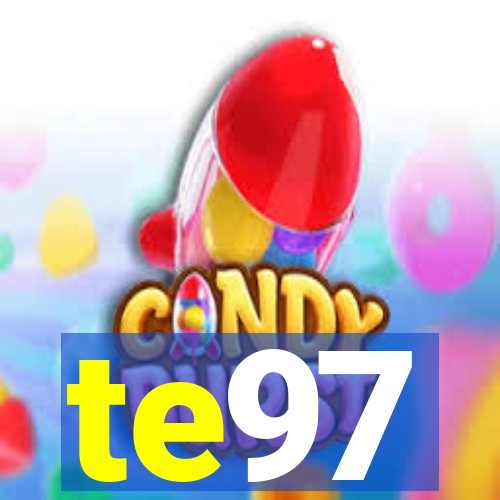 te97