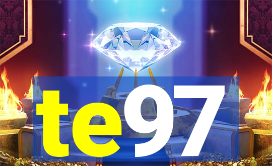 te97