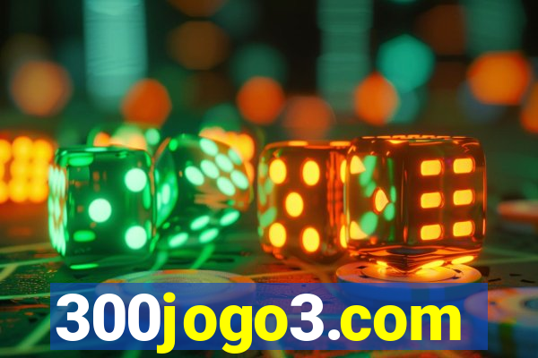 300jogo3.com