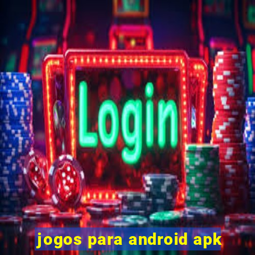 jogos para android apk