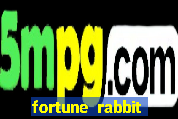 fortune rabbit estrela bet