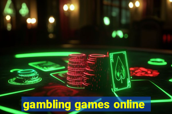 gambling games online