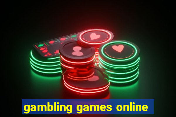 gambling games online