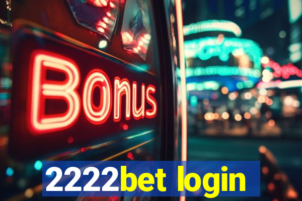 2222bet login