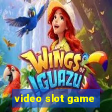 video slot game