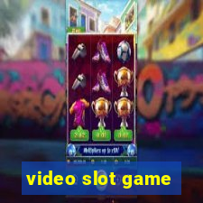 video slot game