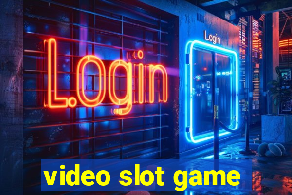 video slot game