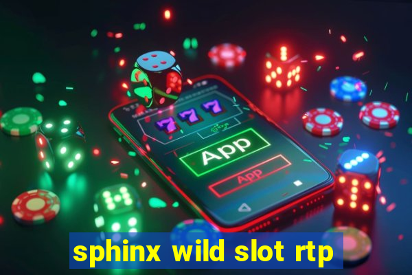 sphinx wild slot rtp