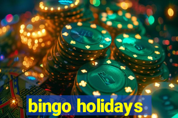 bingo holidays