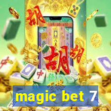 magic bet 7