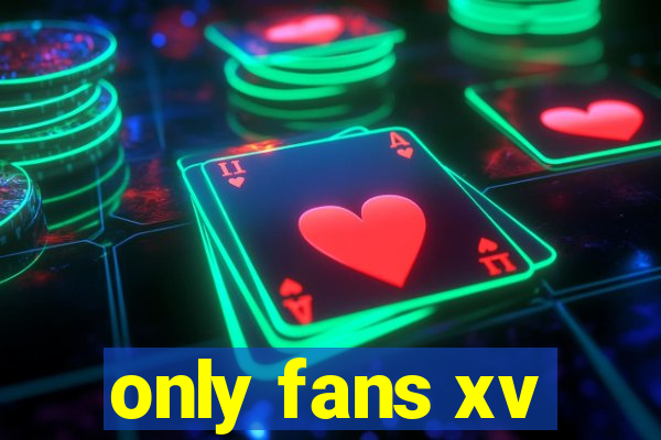 only fans xv