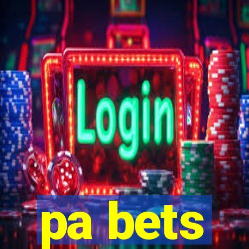 pa bets