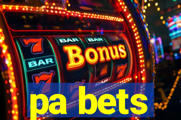 pa bets