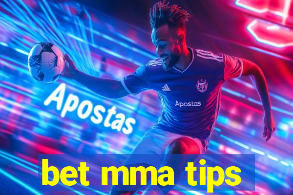 bet mma tips