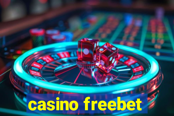 casino freebet