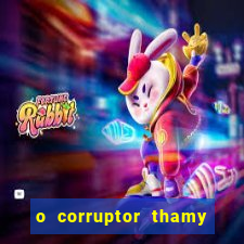 o corruptor thamy bastida pdf gratis