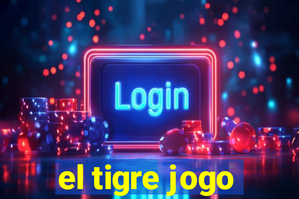 el tigre jogo