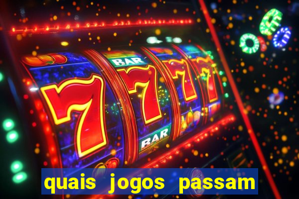 quais jogos passam no premiere