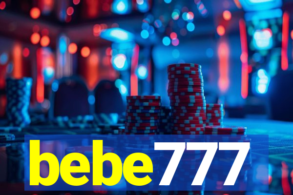 bebe777