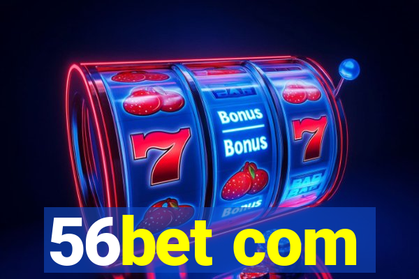 56bet com