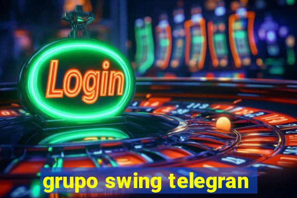 grupo swing telegran