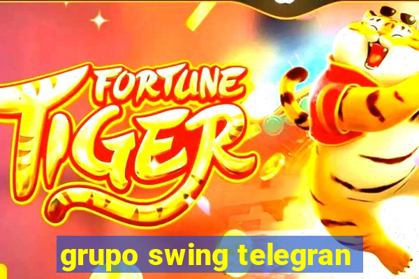 grupo swing telegran