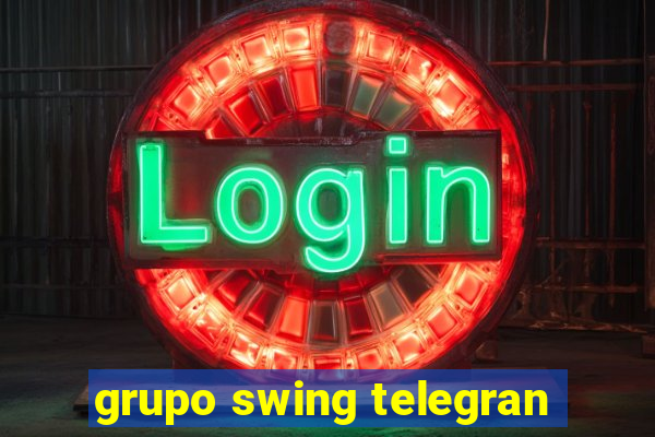 grupo swing telegran