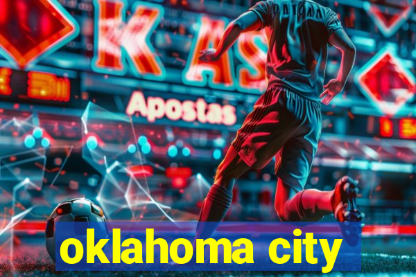 oklahoma city