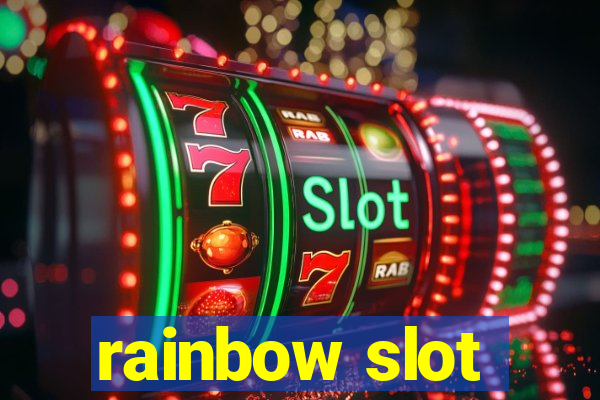 rainbow slot