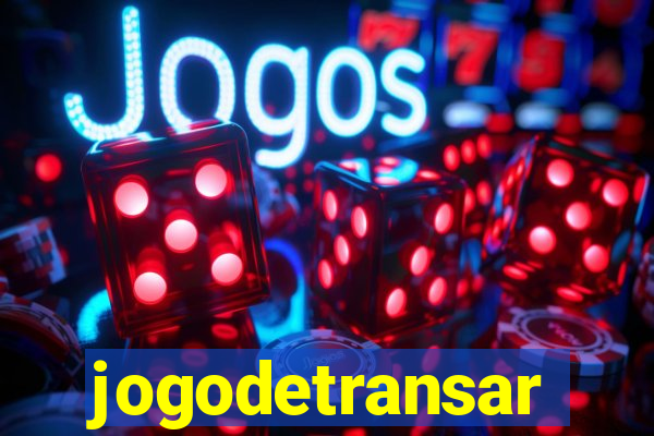 jogodetransar