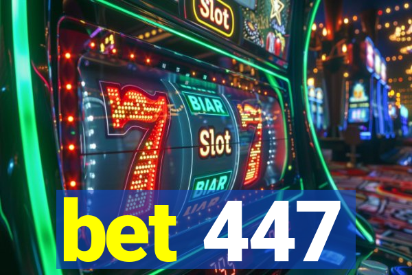 bet 447