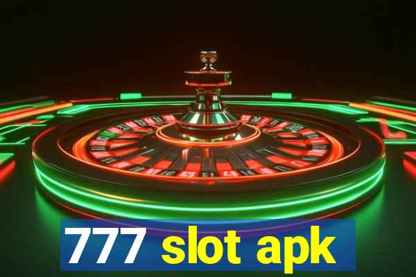 777 slot apk