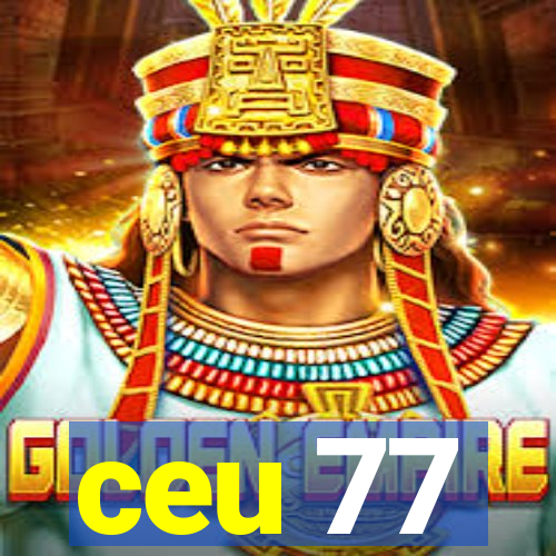 ceu 77