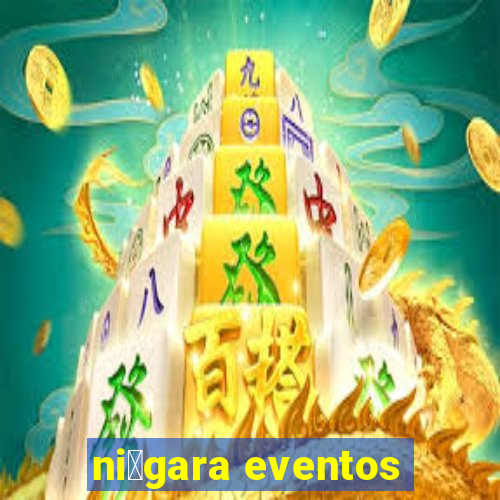 ni谩gara eventos