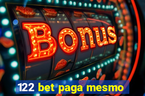 122 bet paga mesmo