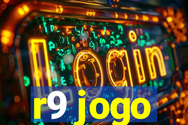 r9 jogo