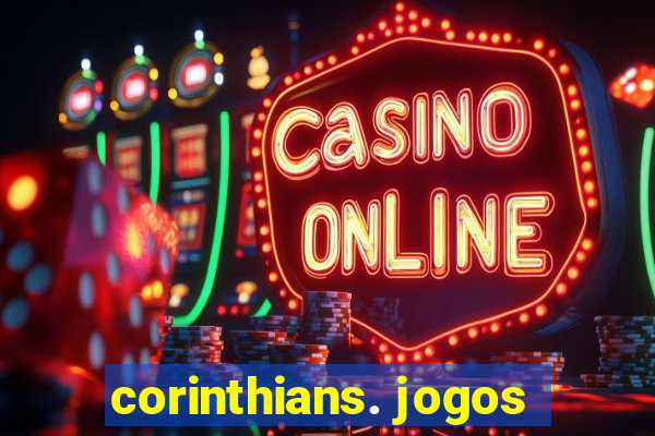 corinthians. jogos