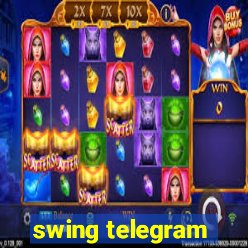 swing telegram