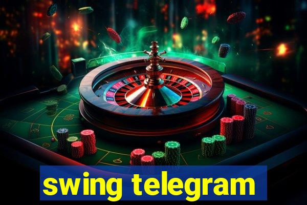 swing telegram