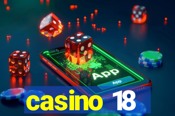 casino 18