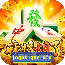 jogos que d茫o dinheiro sem depositar