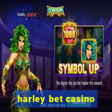 harley bet casino