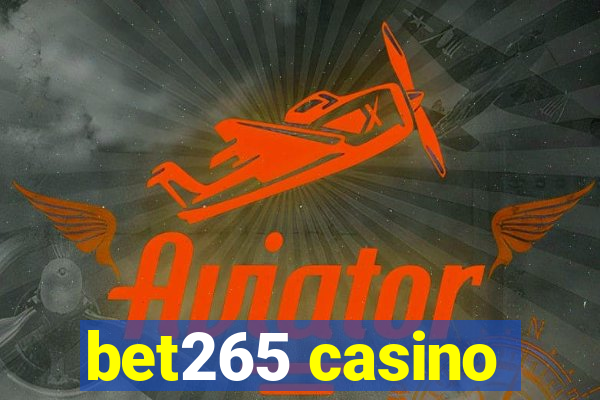 bet265 casino