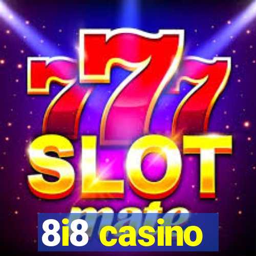 8i8 casino