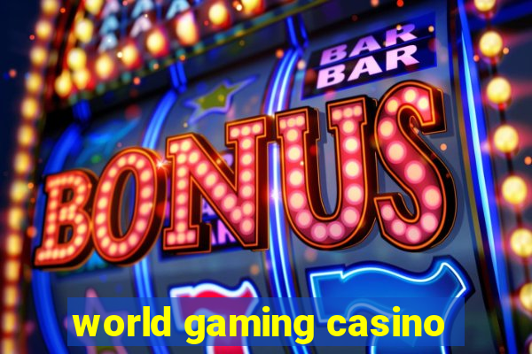 world gaming casino