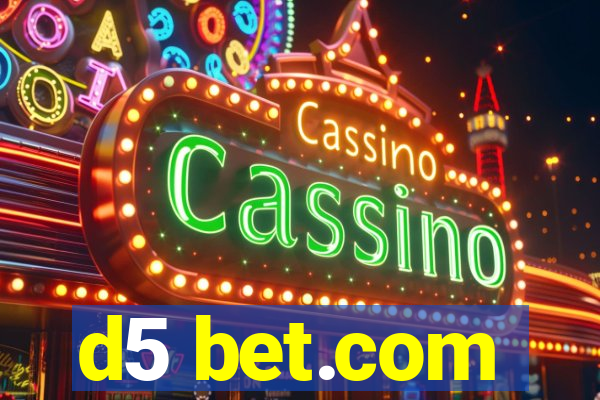 d5 bet.com