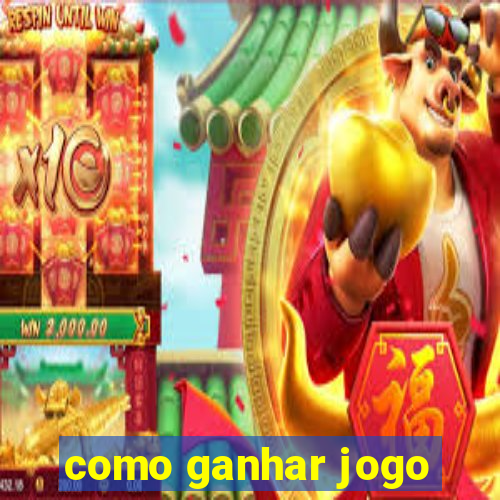 como ganhar jogo