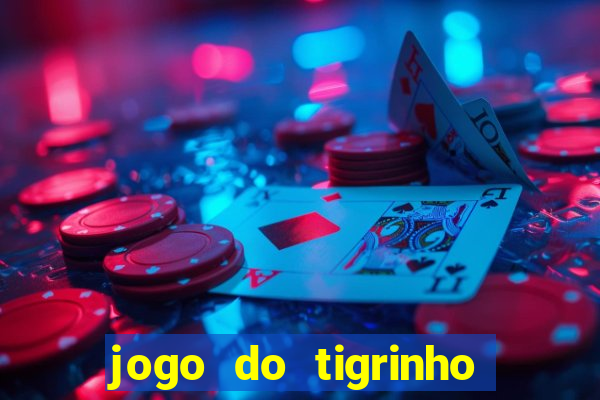 jogo do tigrinho pagando muito