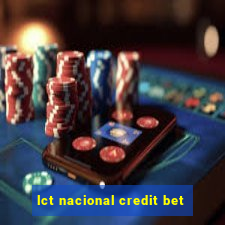 lct nacional credit bet